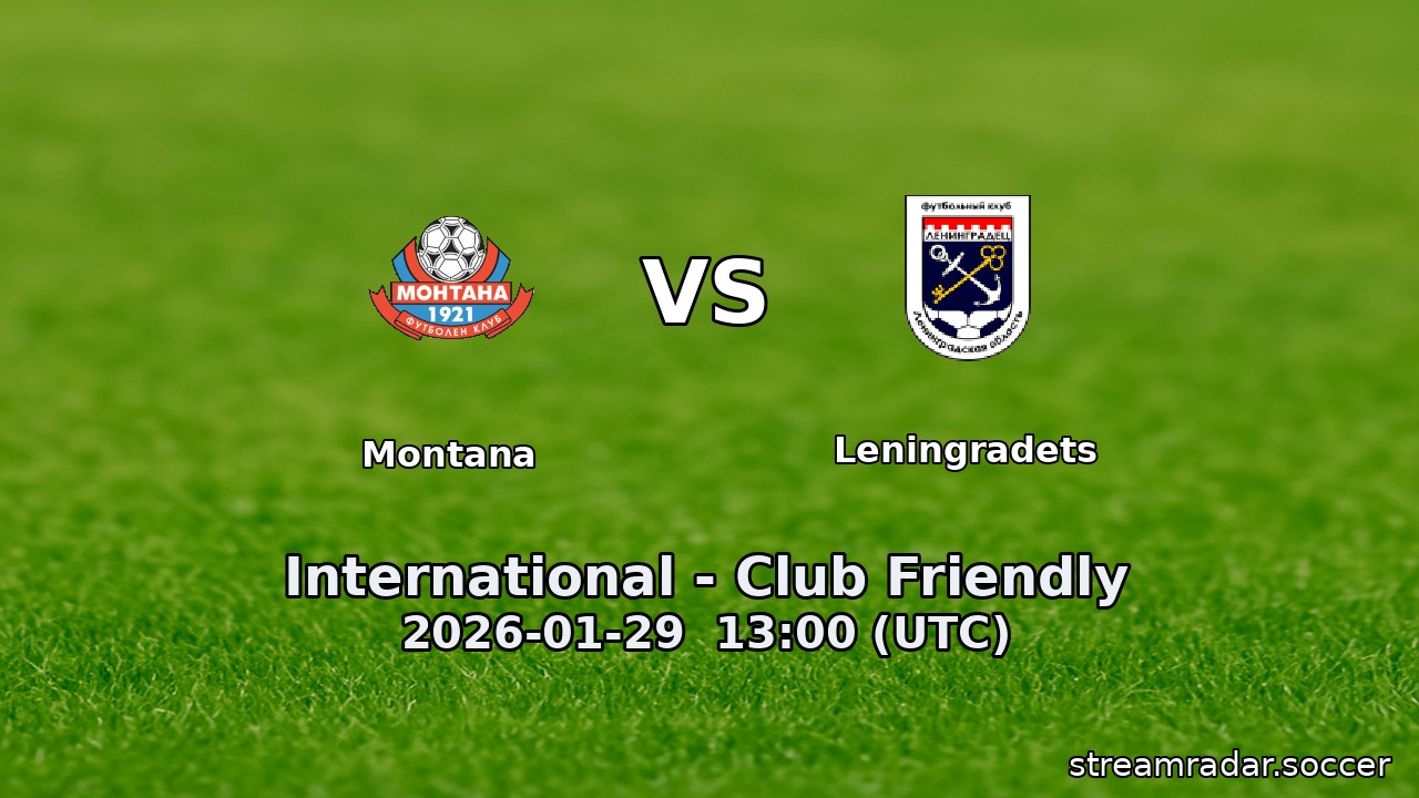 Montana vs Leningradets