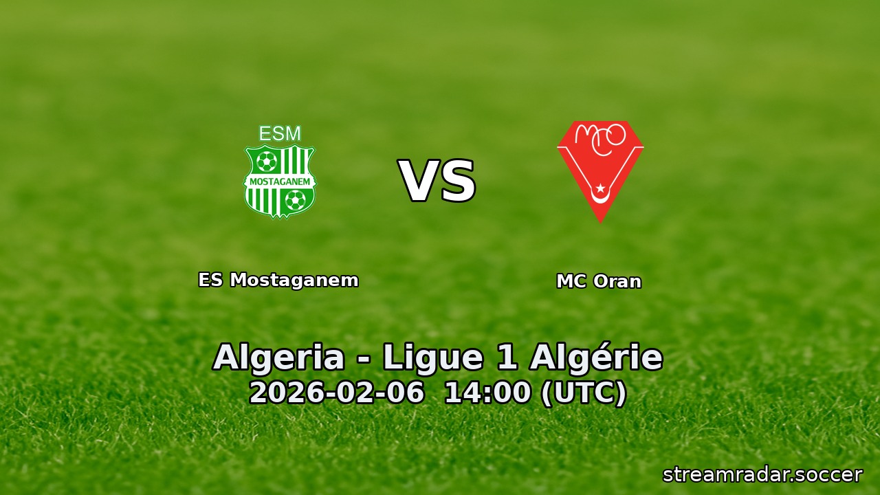 ES Mostaganem vs MC Oran
