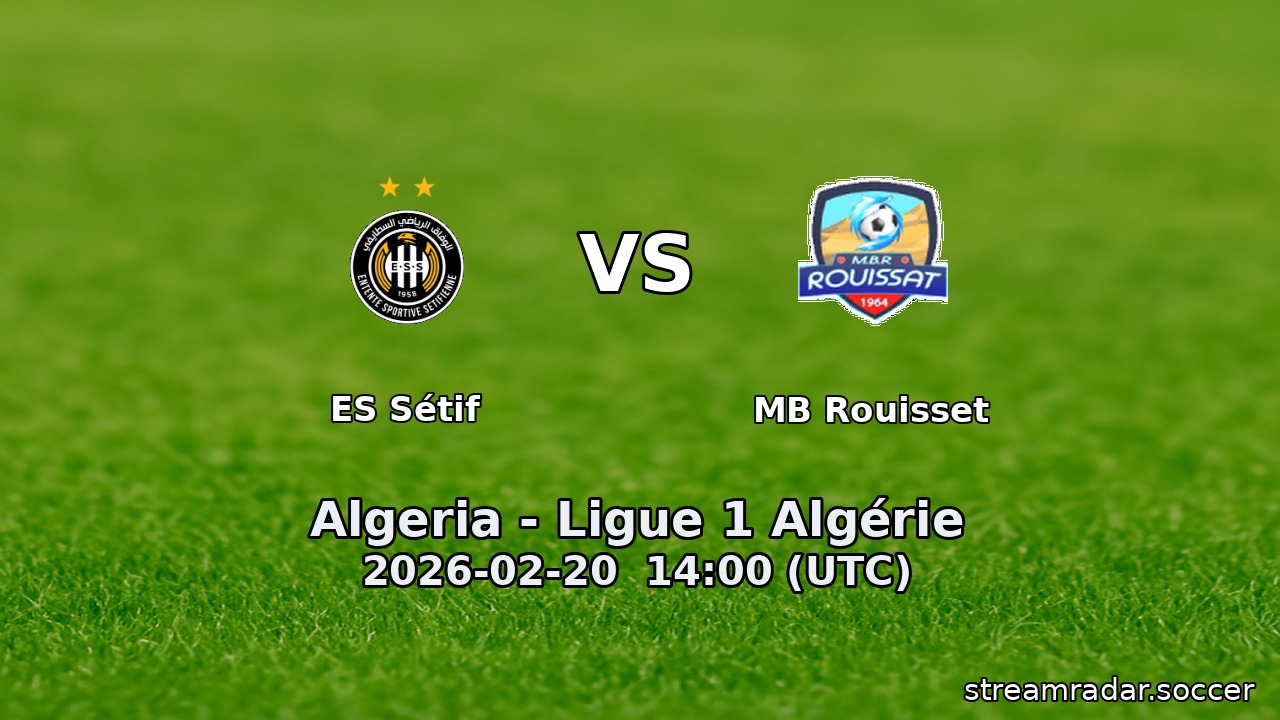 ES Sétif vs MB Rouisset