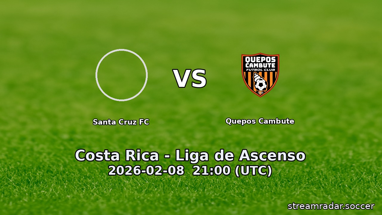 Santa Cruz FC vs Quepos Cambute