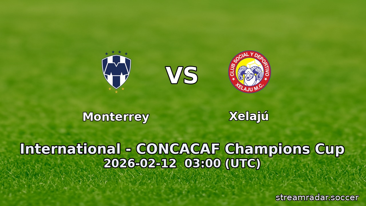 Monterrey vs Xelajú
