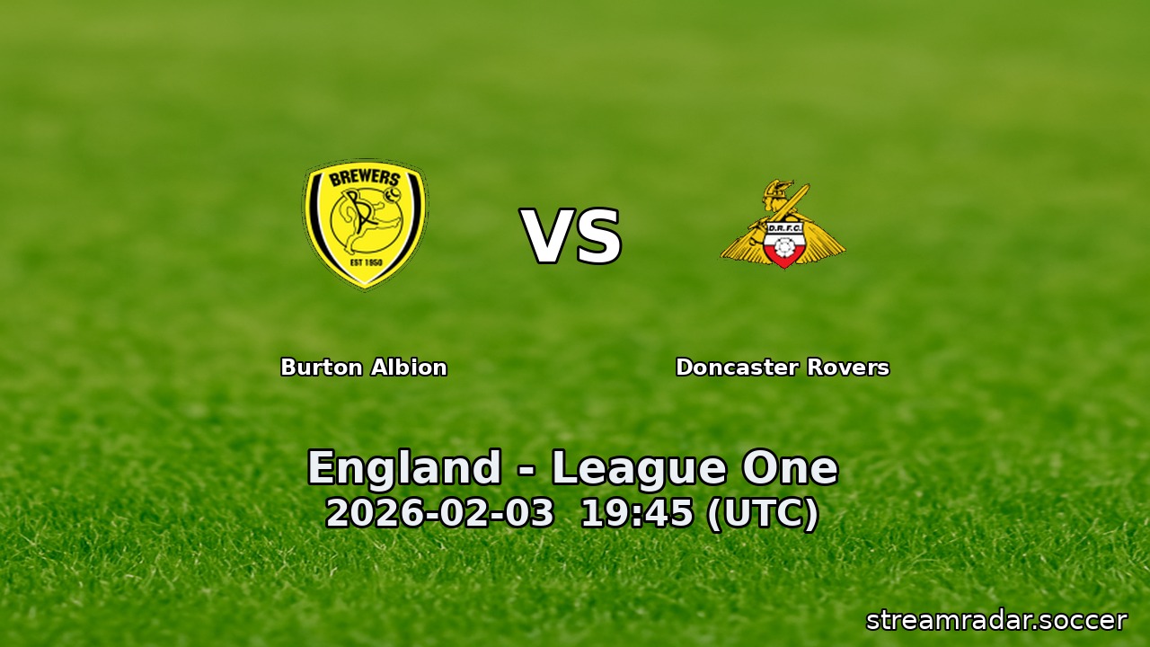 Burton Albion vs Doncaster Rovers