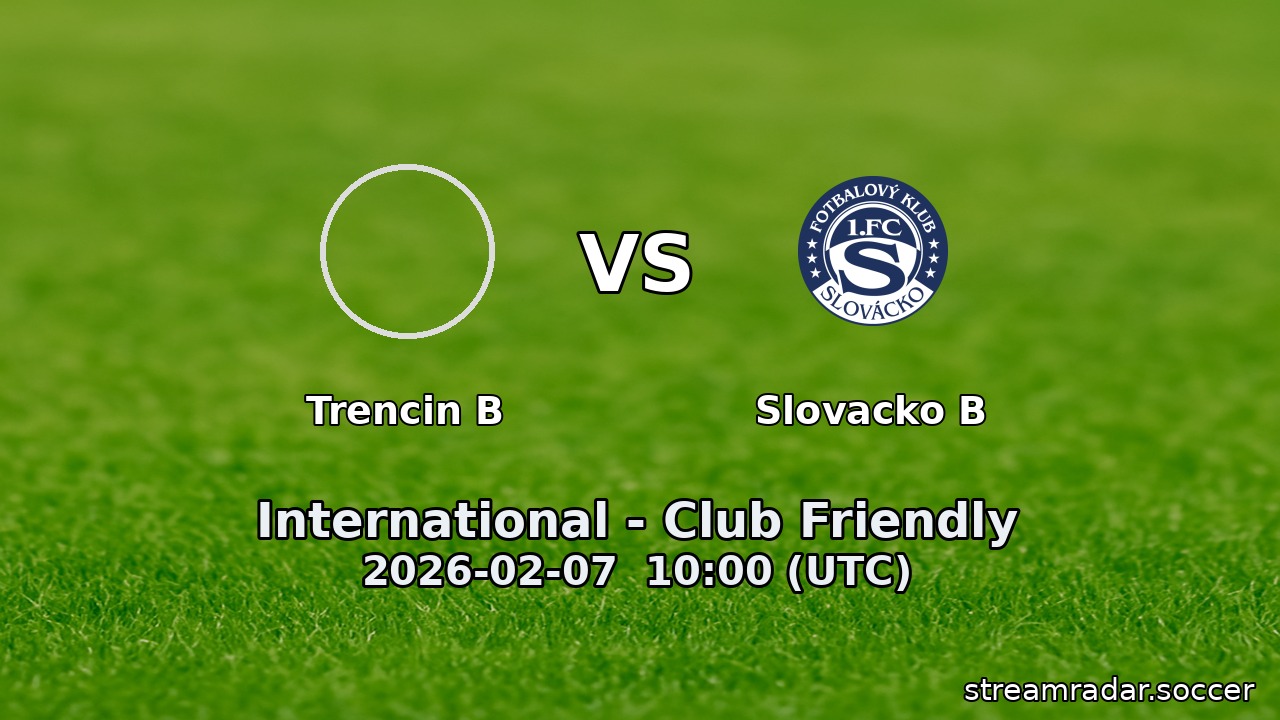 Trencin B vs Slovacko B