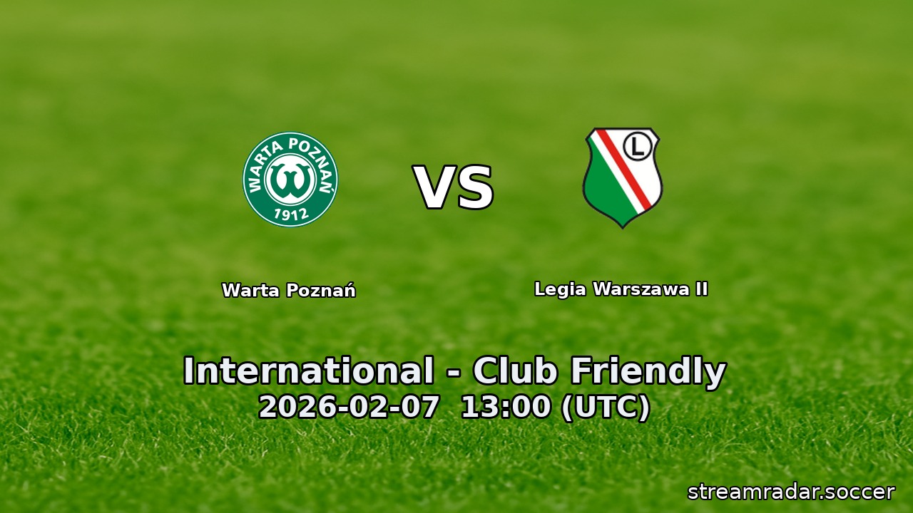 Warta Poznań vs Legia Warszawa II