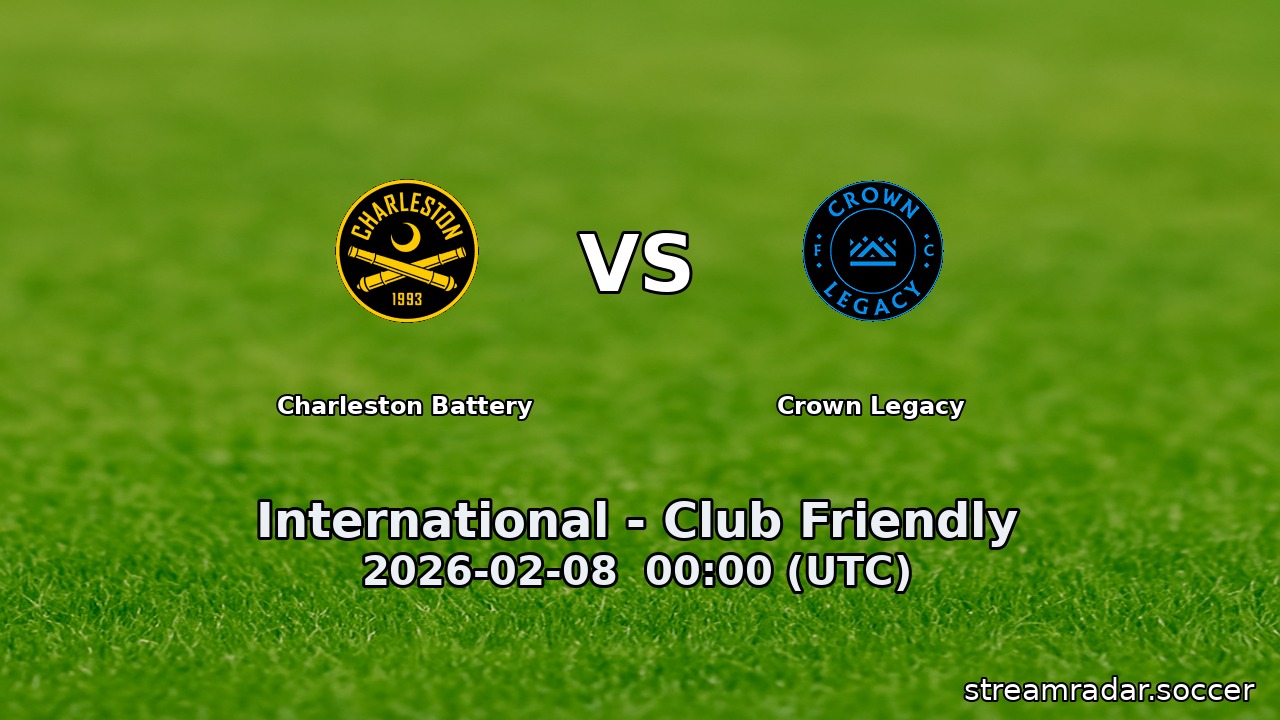 Charleston Battery vs Crown Legacy