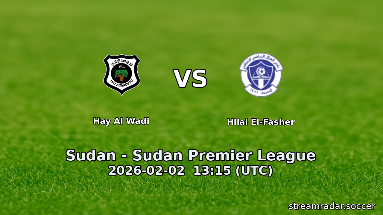 Hay Al Wadi vs Hilal El-Fasher