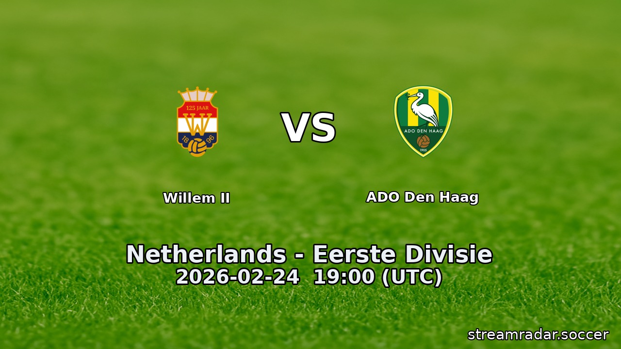 Willem II vs ADO Den Haag