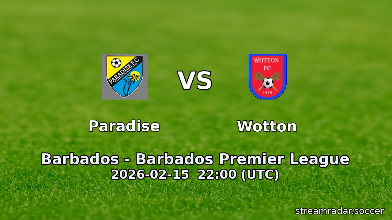 Paradise vs Wotton