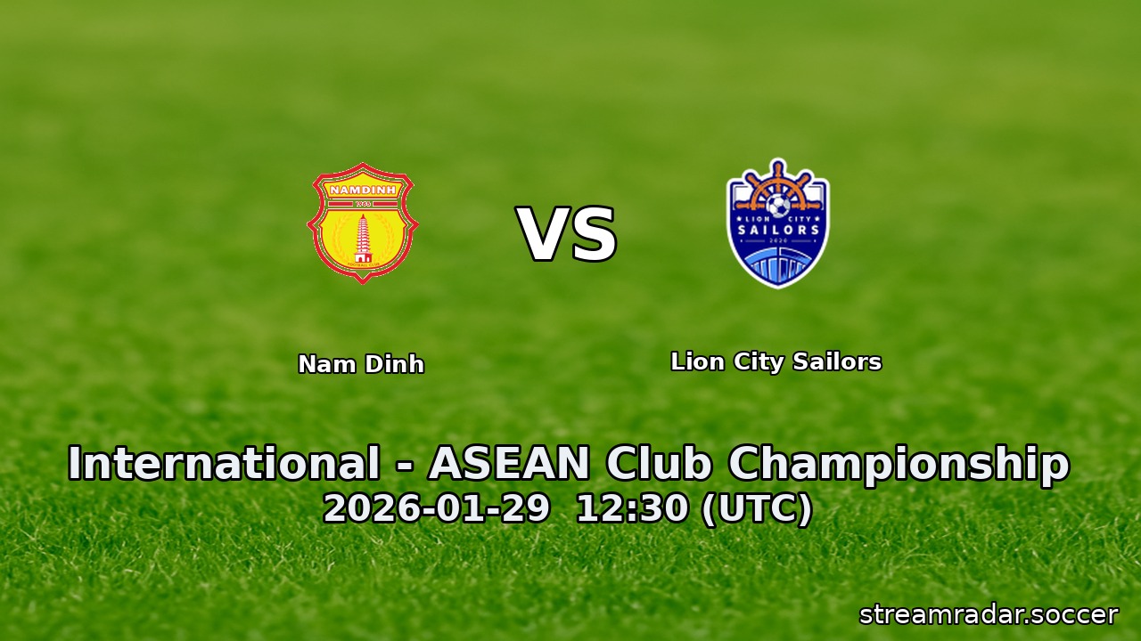 Nam Dinh vs Lion City Sailors