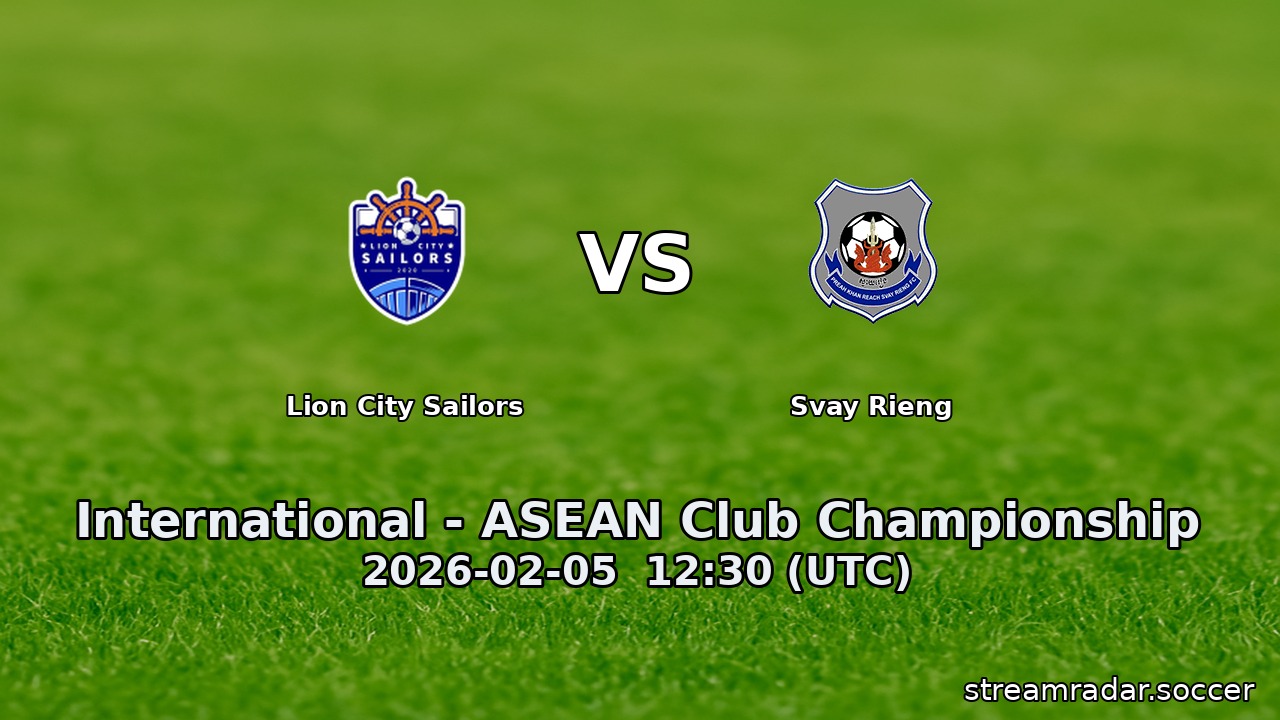 Lion City Sailors vs Svay Rieng