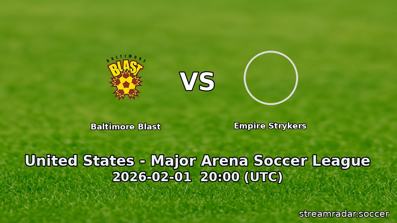 Baltimore Blast vs Empire Strykers