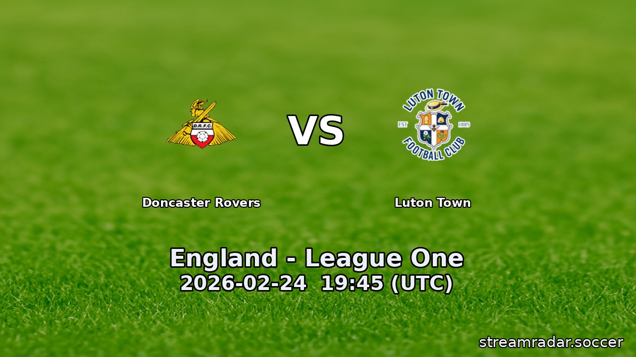 Doncaster Rovers vs Luton Town