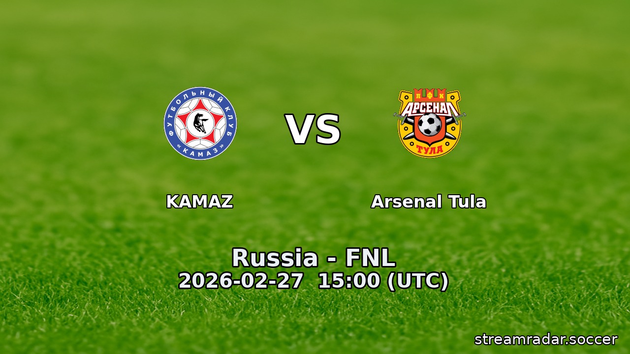 KAMAZ vs Arsenal Tula