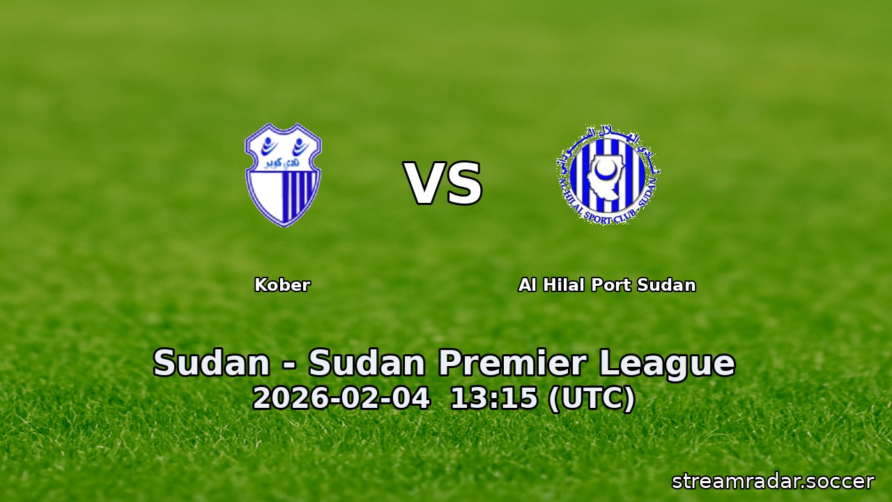 Kober vs Al Hilal Port Sudan