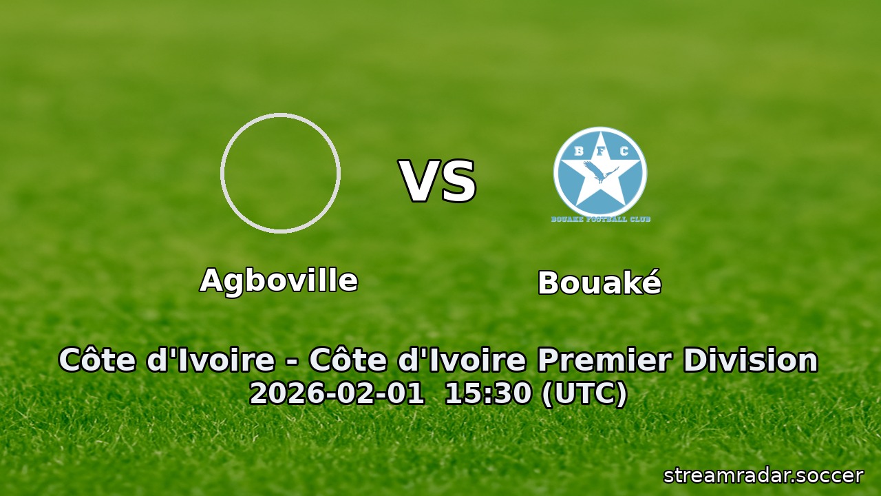 Agboville vs Bouaké
