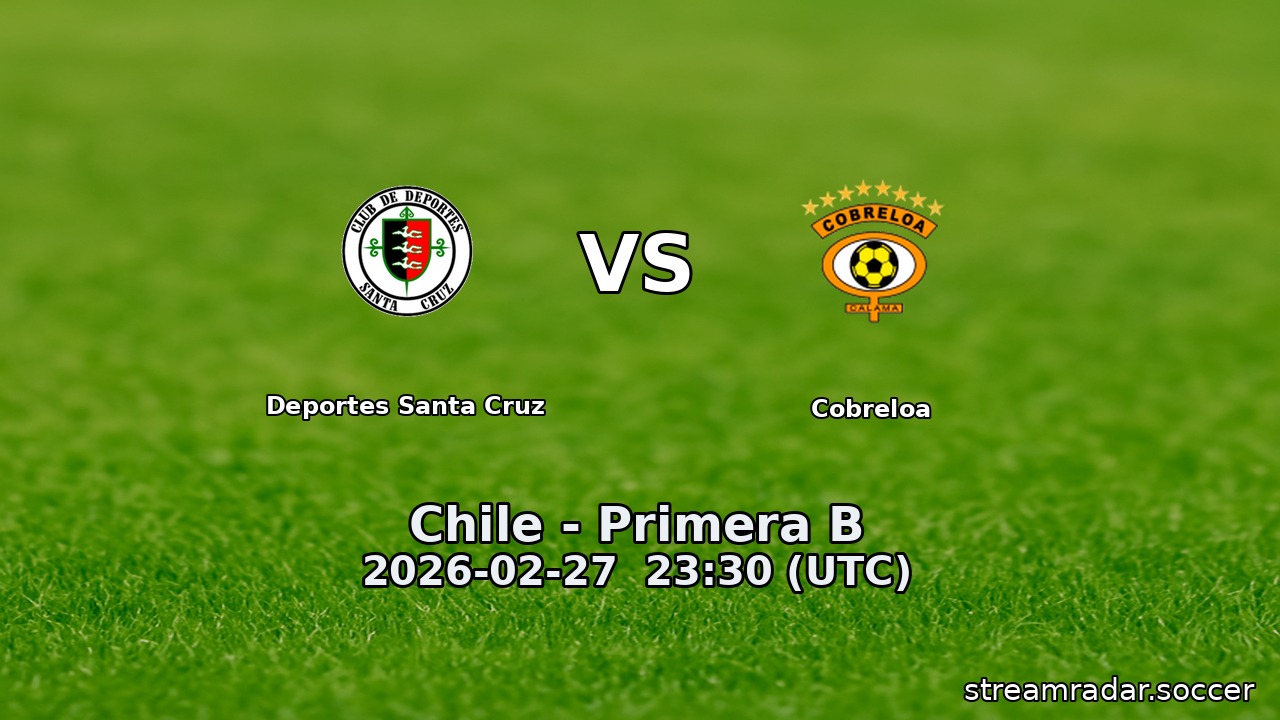 Deportes Santa Cruz vs Cobreloa