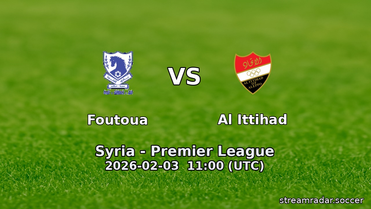 Foutoua vs Al Ittihad