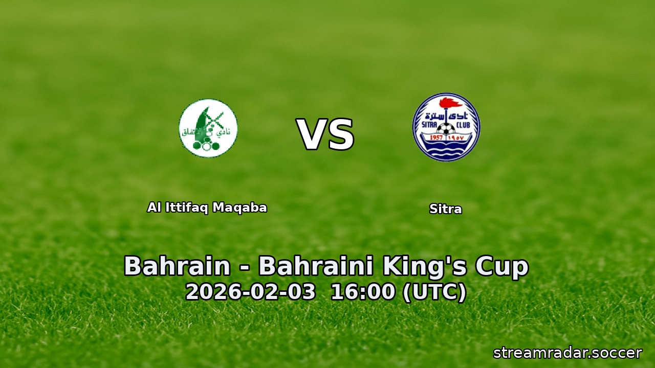 Al Ittifaq Maqaba vs Sitra