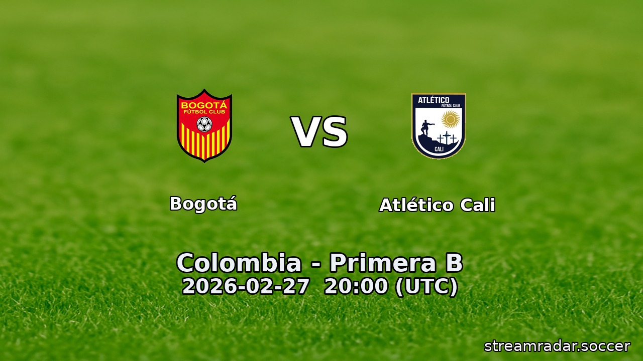 Bogotá vs Atlético Cali