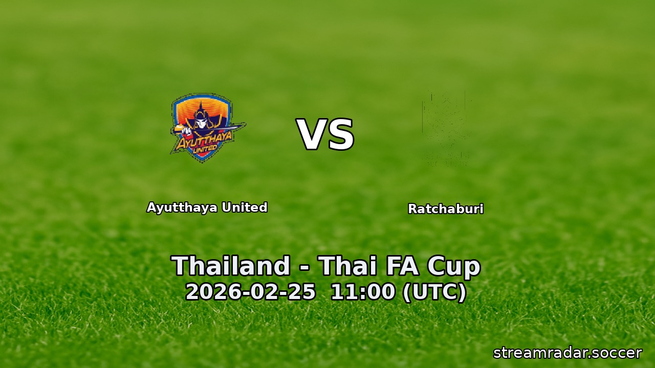 Ayutthaya United vs Ratchaburi