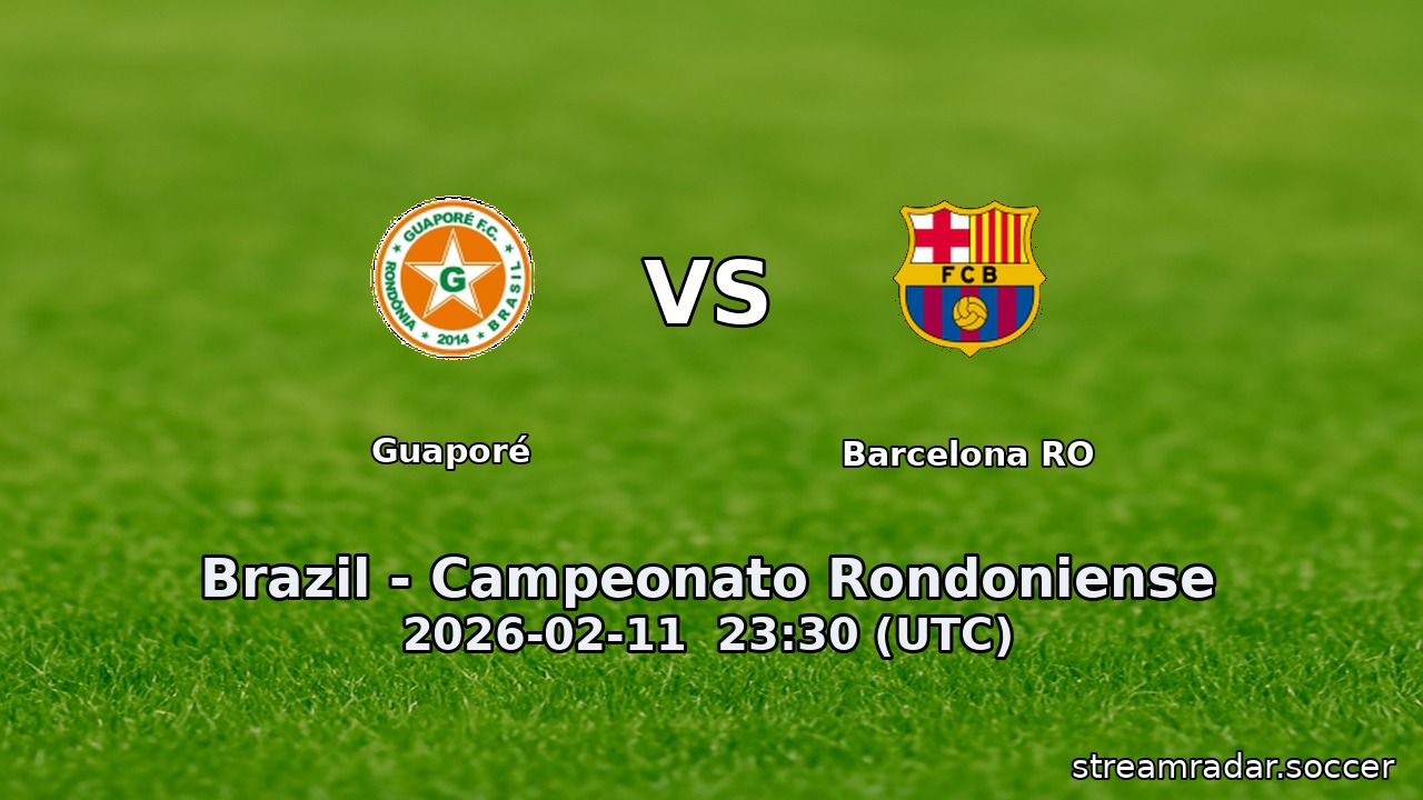 Guaporé vs Barcelona RO