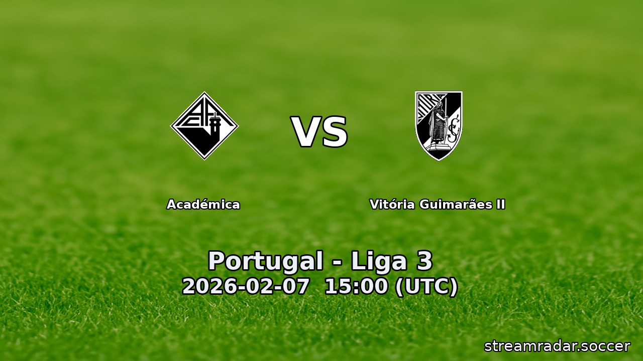 Académica vs Vitória Guimarães II