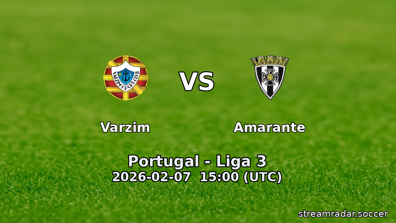 Varzim vs Amarante