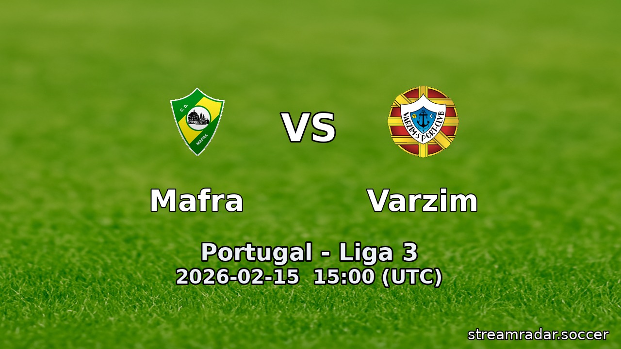 Mafra vs Varzim