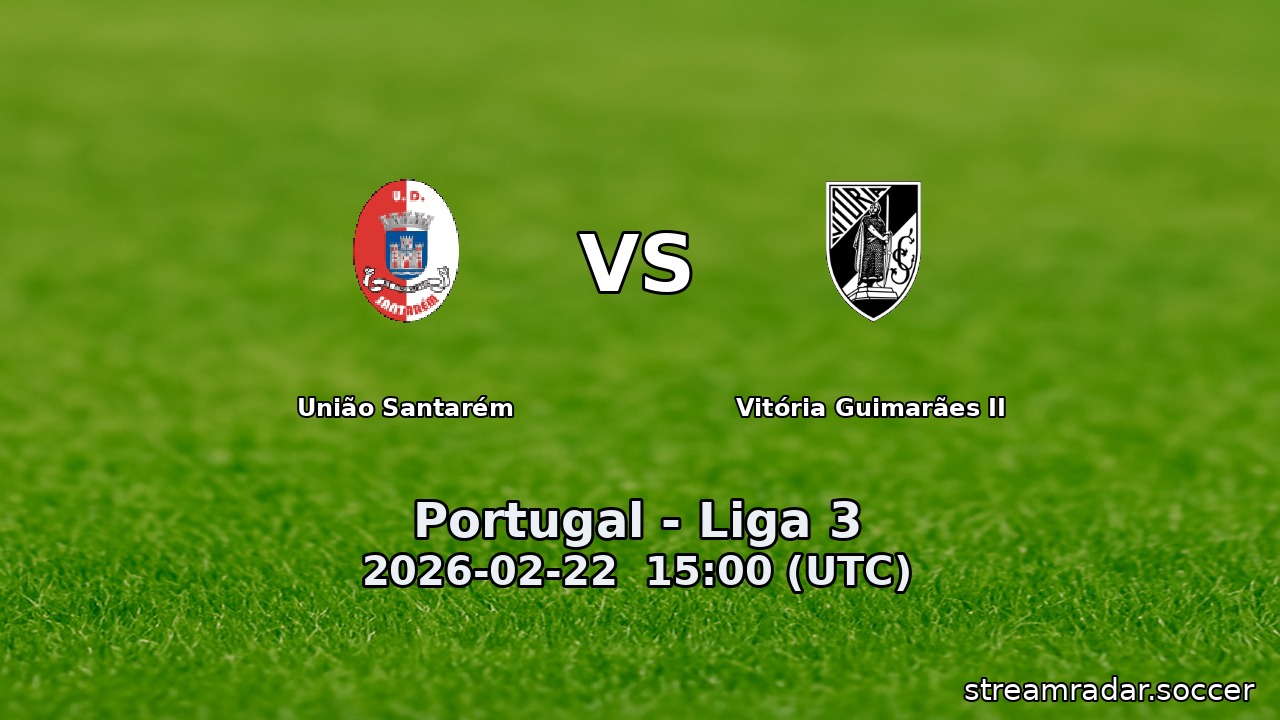 União Santarém vs Vitória Guimarães II