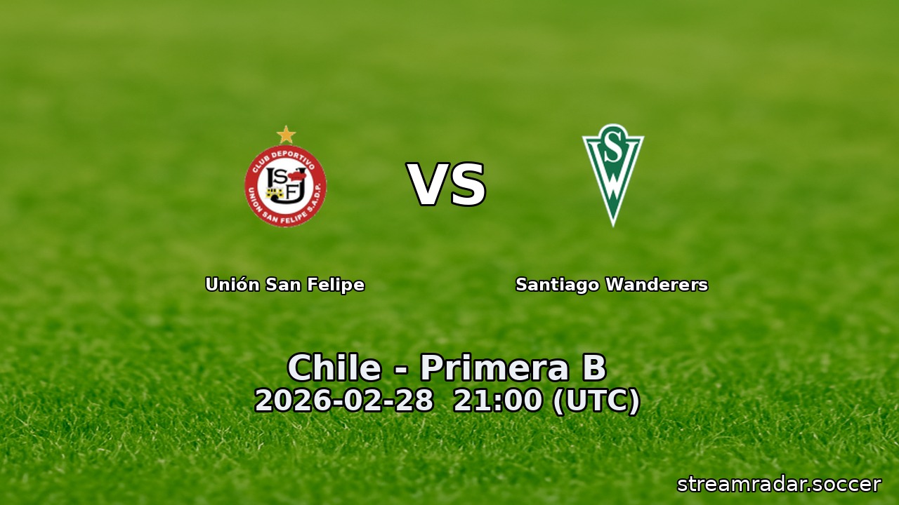 Unión San Felipe vs Santiago Wanderers