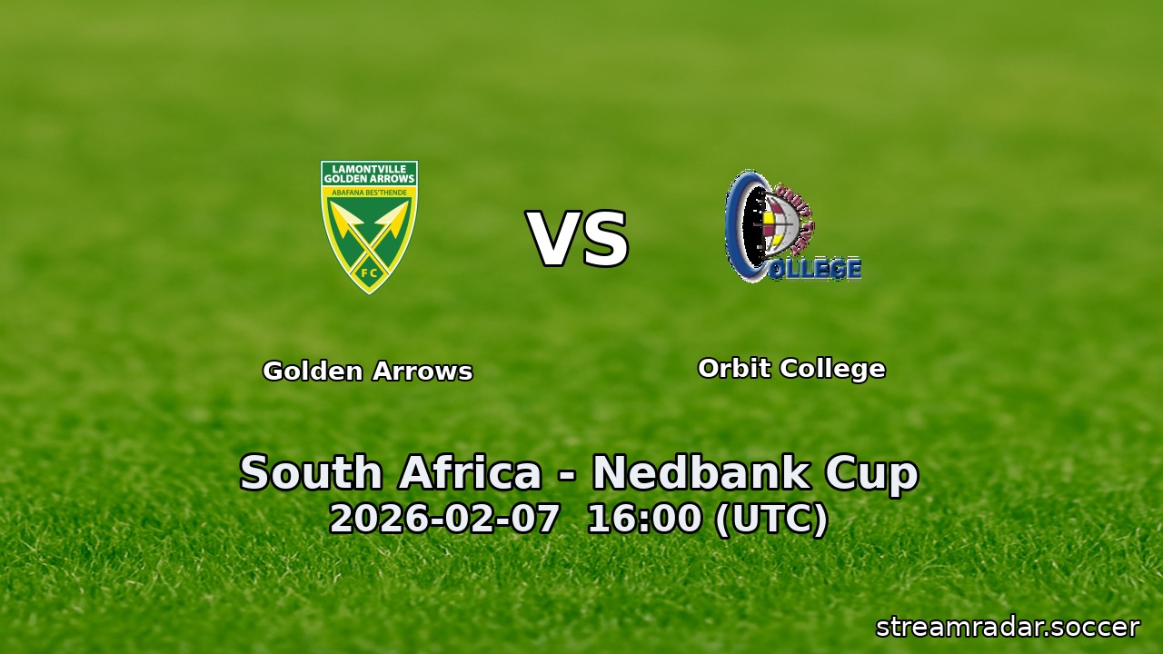 Golden Arrows vs Orbit College