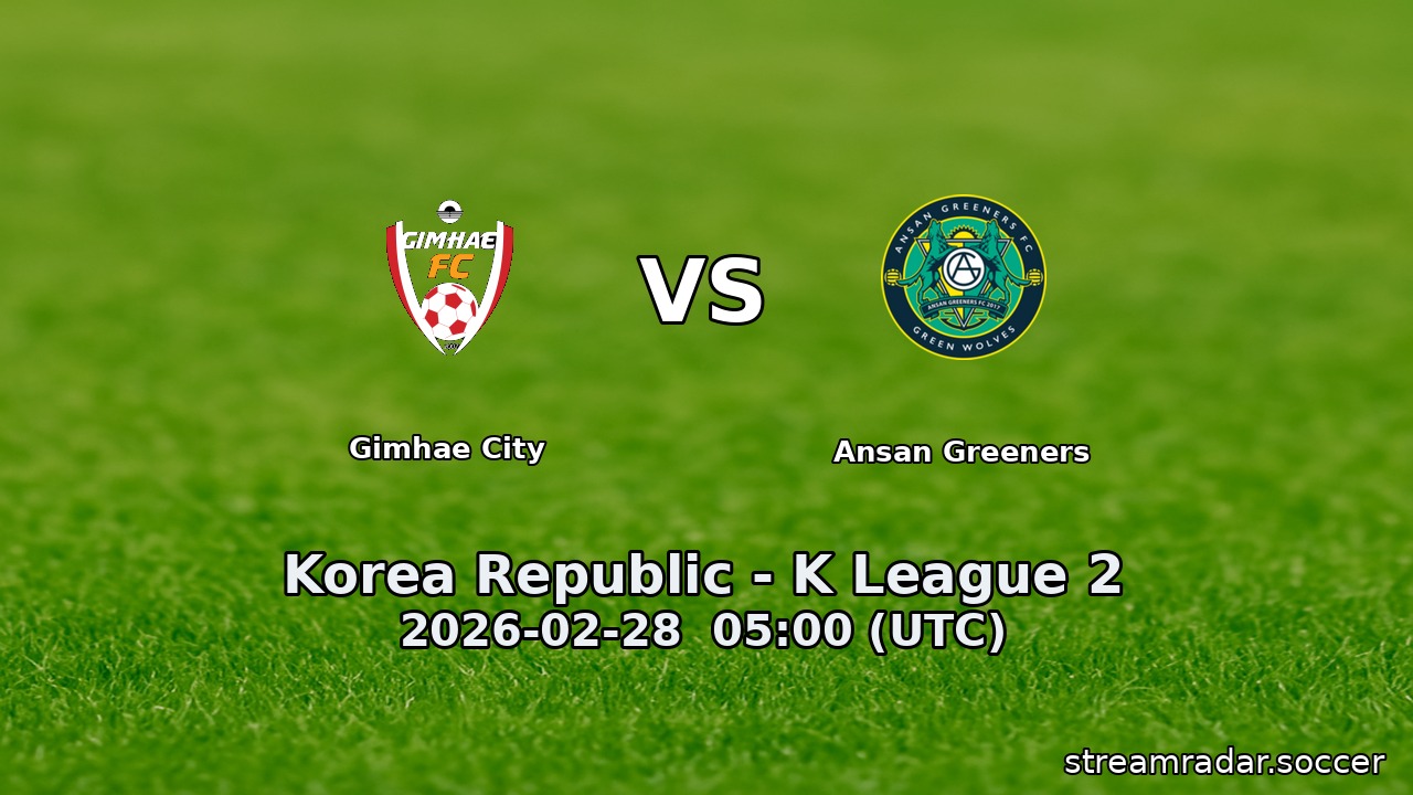 Gimhae City vs Ansan Greeners