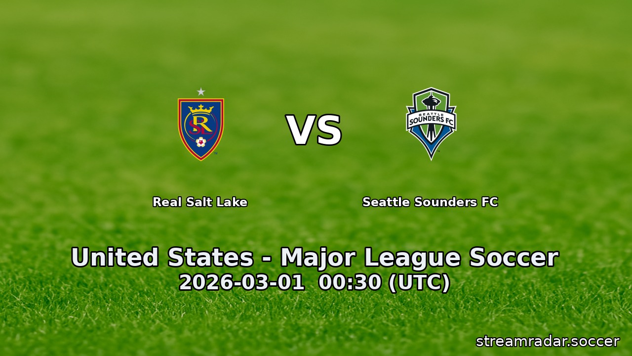 Real Salt Lake vs Seattle Sounders FC