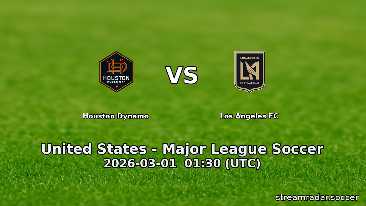 Houston Dynamo vs Los Angeles FC