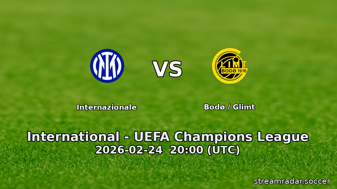 Internazionale vs Bodø / Glimt