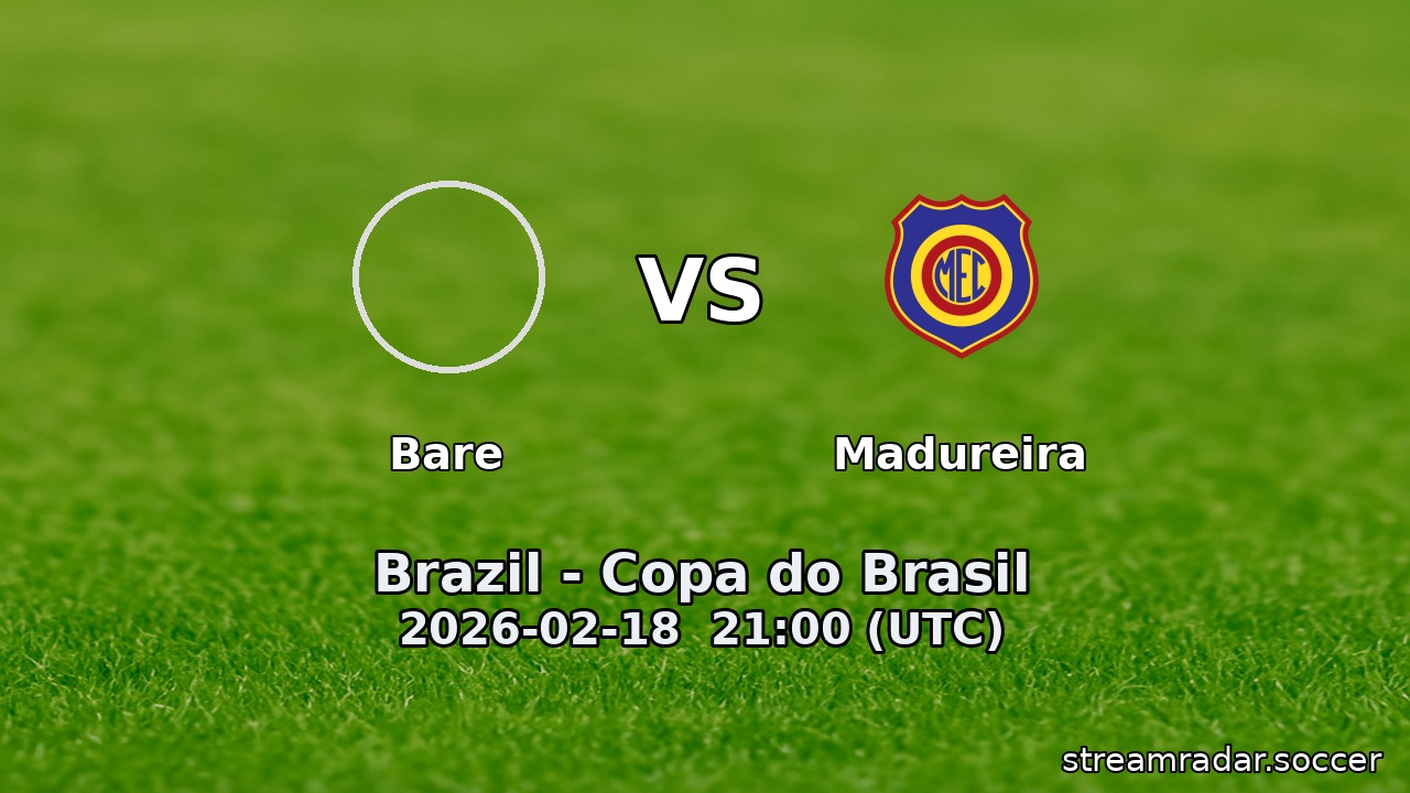Bare vs Madureira