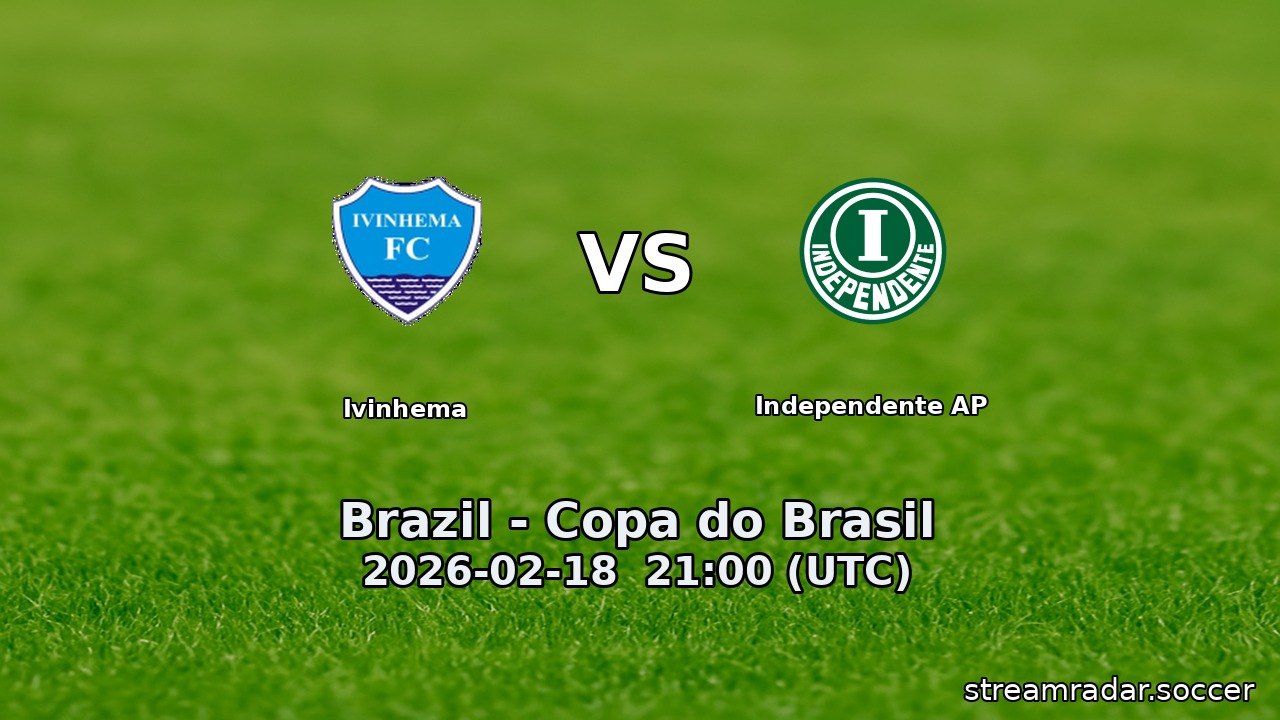 Ivinhema vs Independente AP