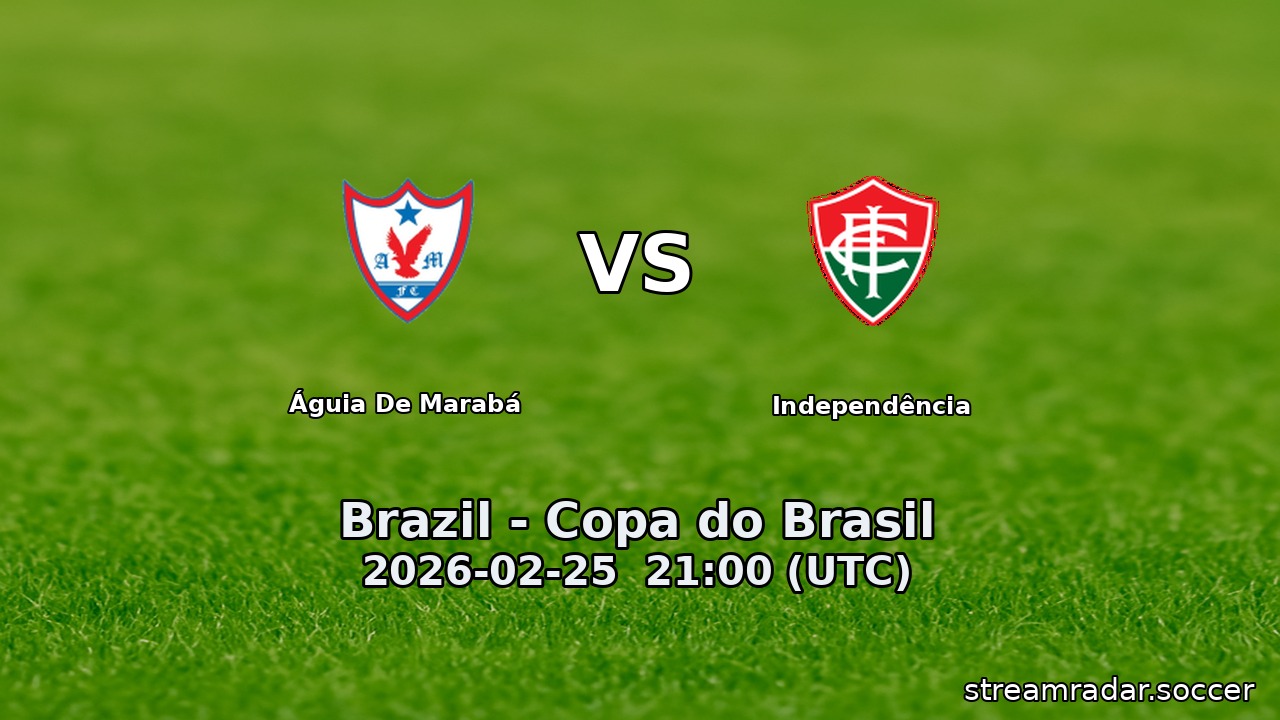 Águia De Marabá vs Independência