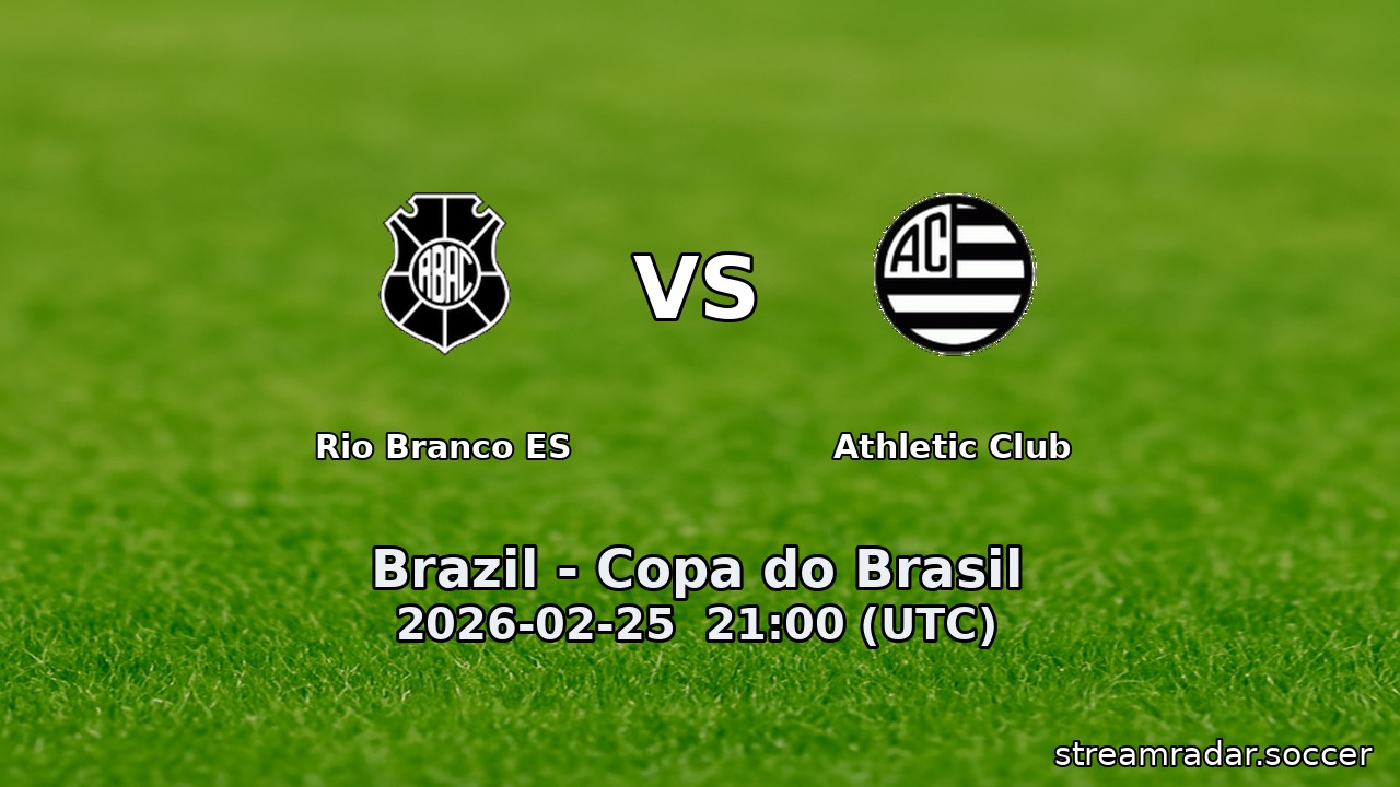 Rio Branco ES vs Athletic Club