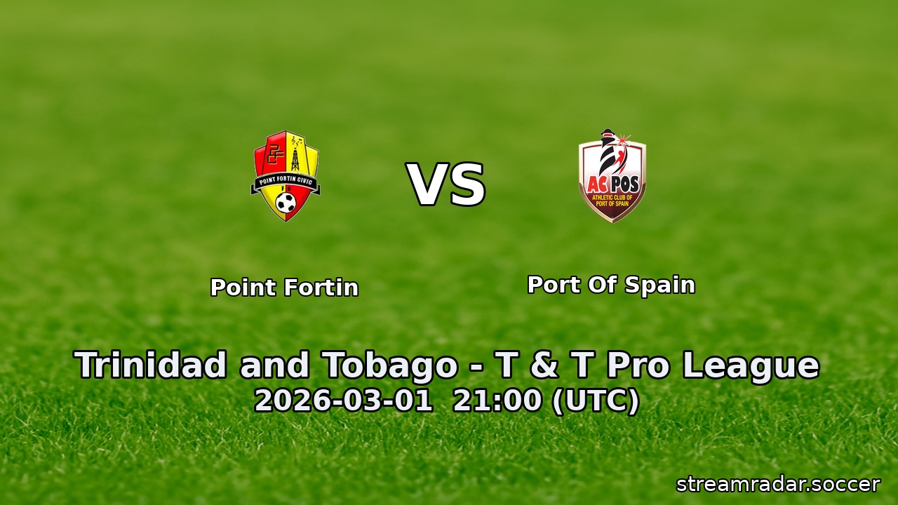 Point Fortin vs Port Of Spain
