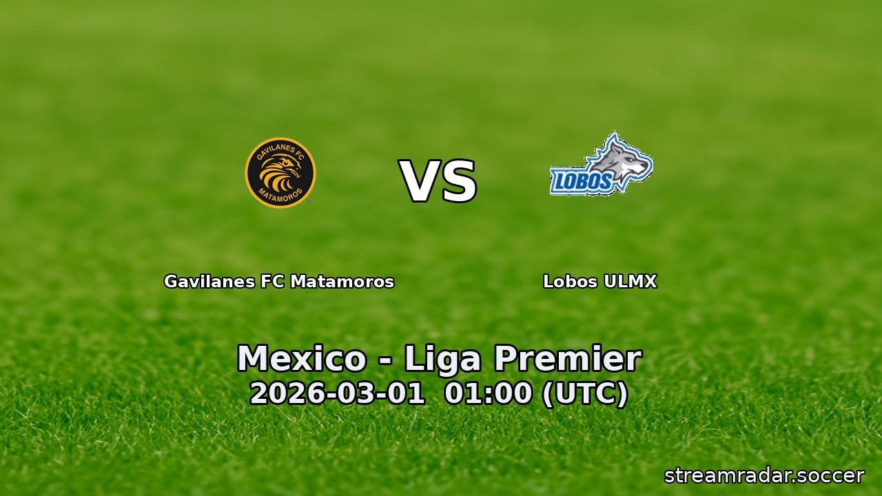 Gavilanes FC Matamoros vs Lobos ULMX