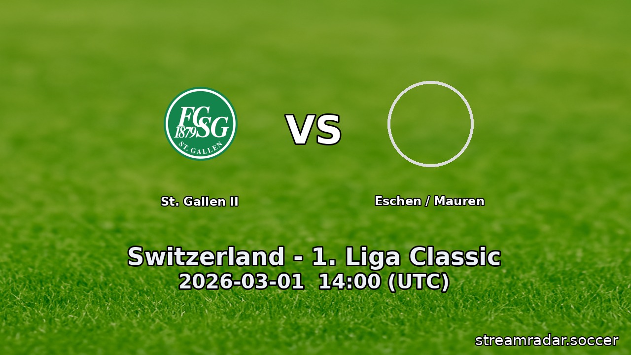 St. Gallen II vs Eschen / Mauren