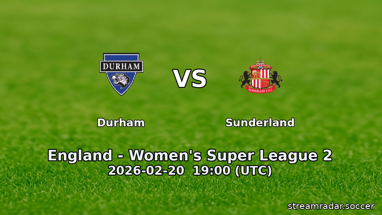 Durham vs Sunderland