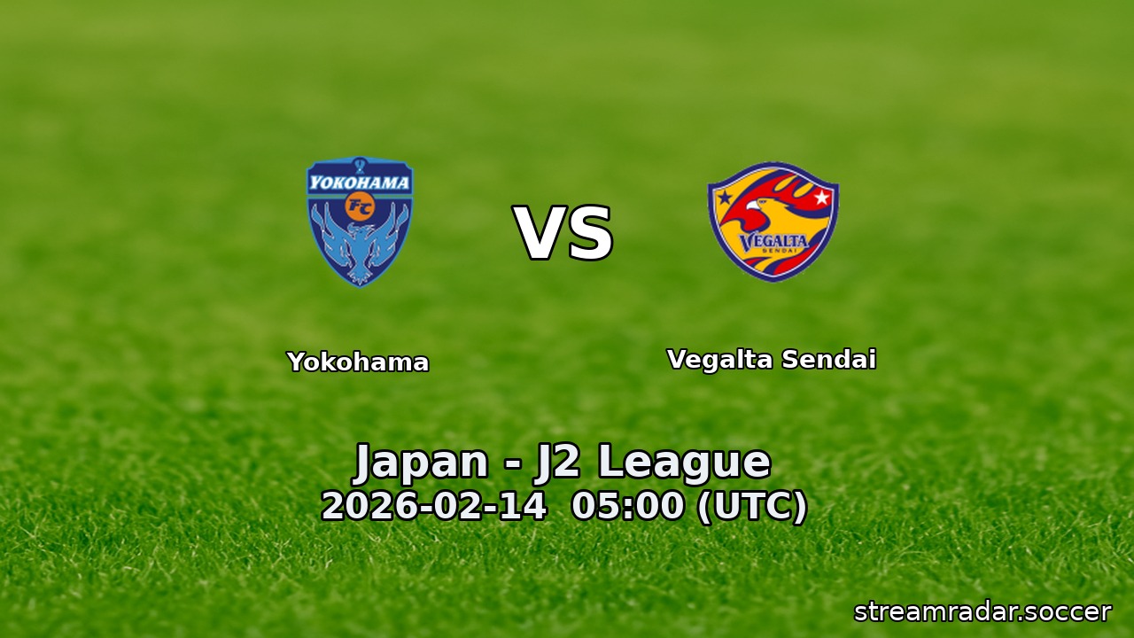 Yokohama vs Vegalta Sendai