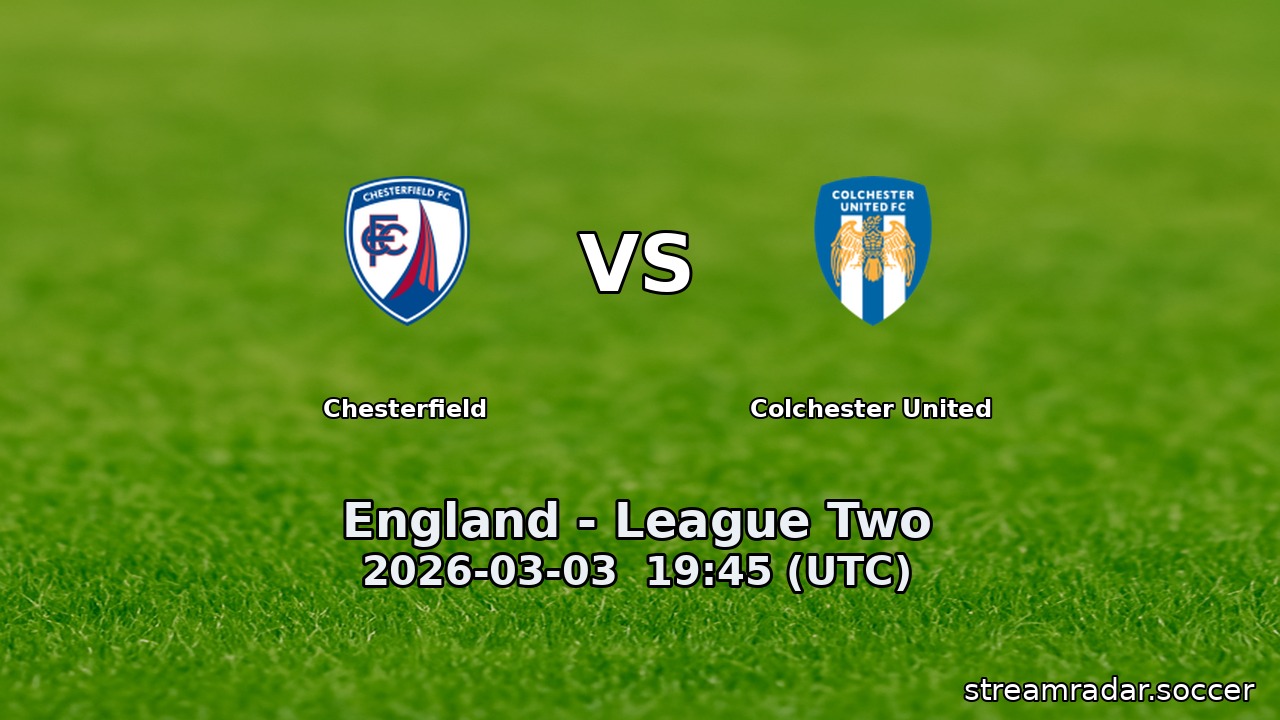 Chesterfield vs Colchester United
