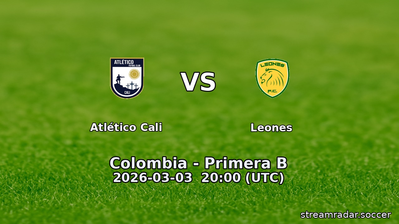 Atlético Cali vs Leones