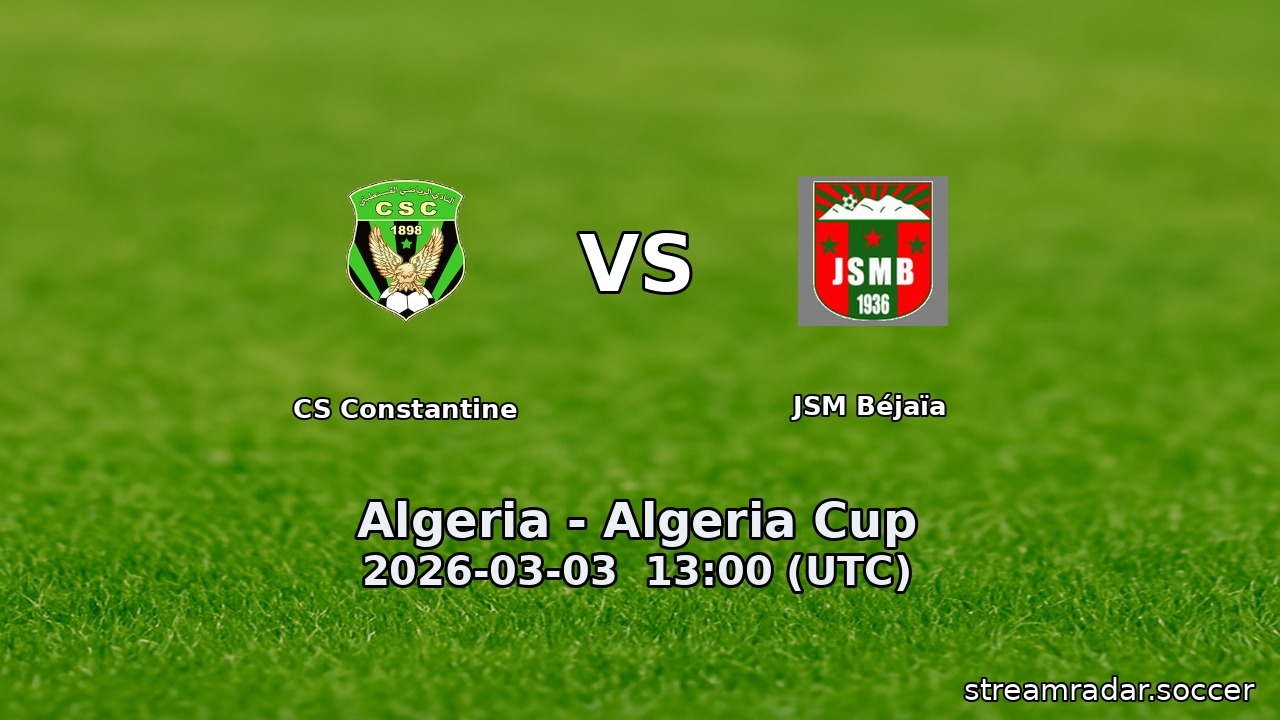 CS Constantine vs JSM Béjaïa