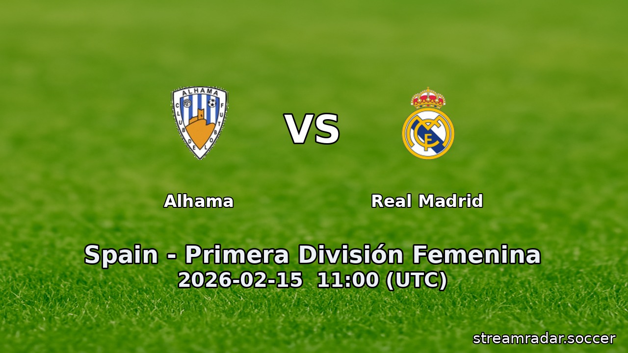 Alhama vs Real Madrid