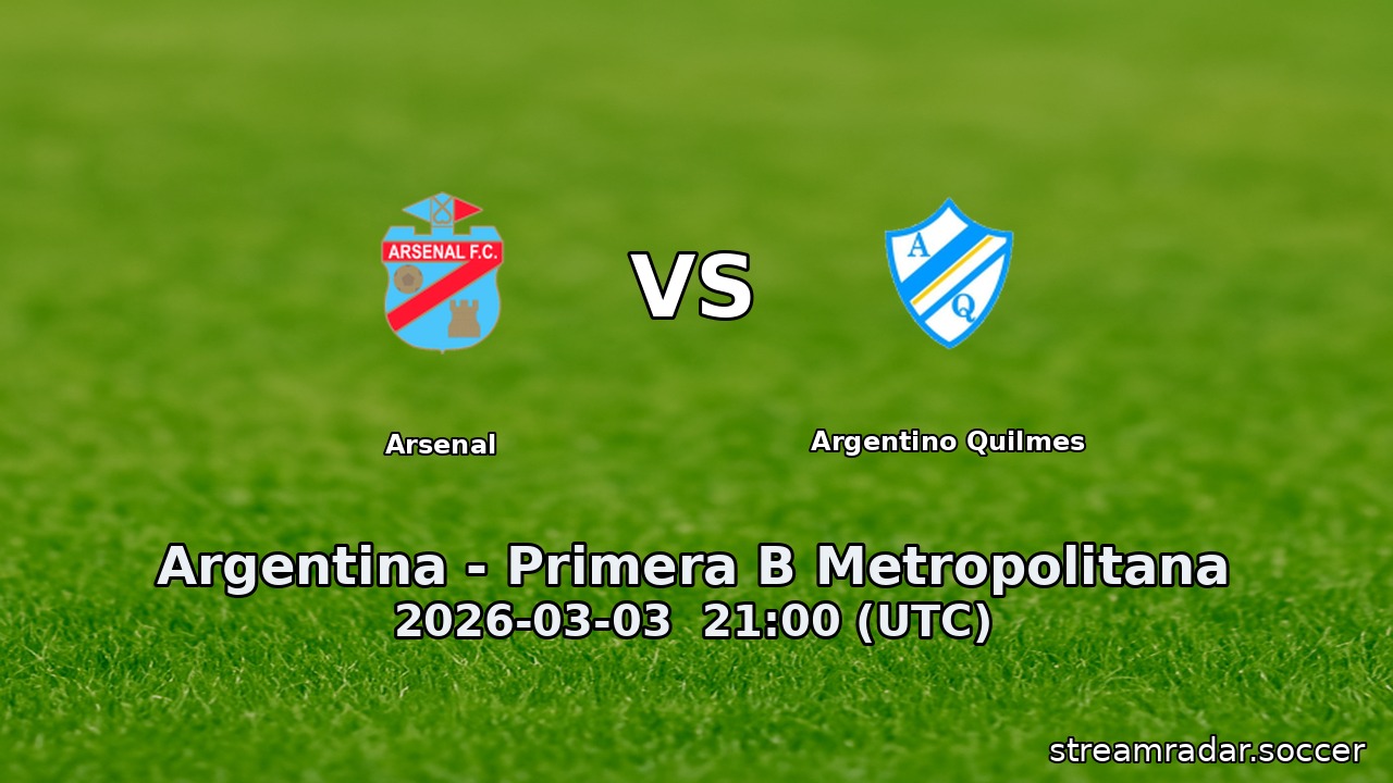 Arsenal vs Argentino Quilmes