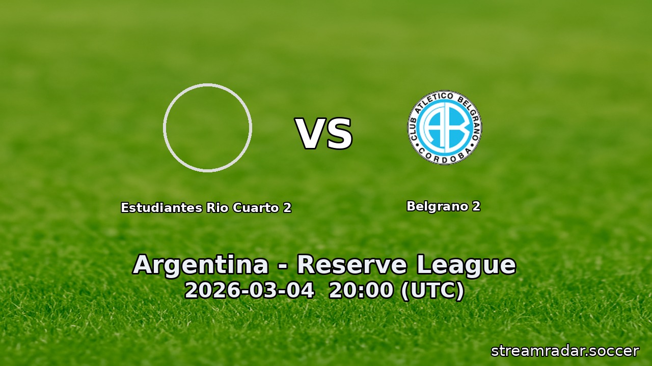 Estudiantes Rio Cuarto 2 vs Belgrano 2